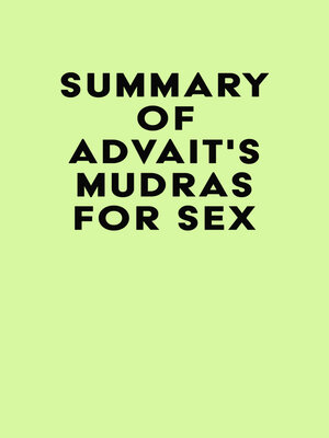 cover image of Summary of Advait's Mudras for Sex